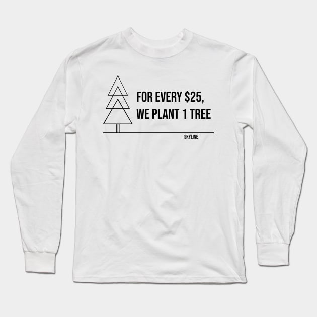 Every $25, One Tree Long Sleeve T-Shirt by SkylineNatureApparel